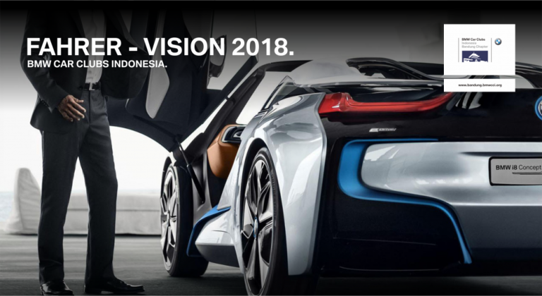 FAHRER – VISION 2018. BMWCCI Bandung Chapter.